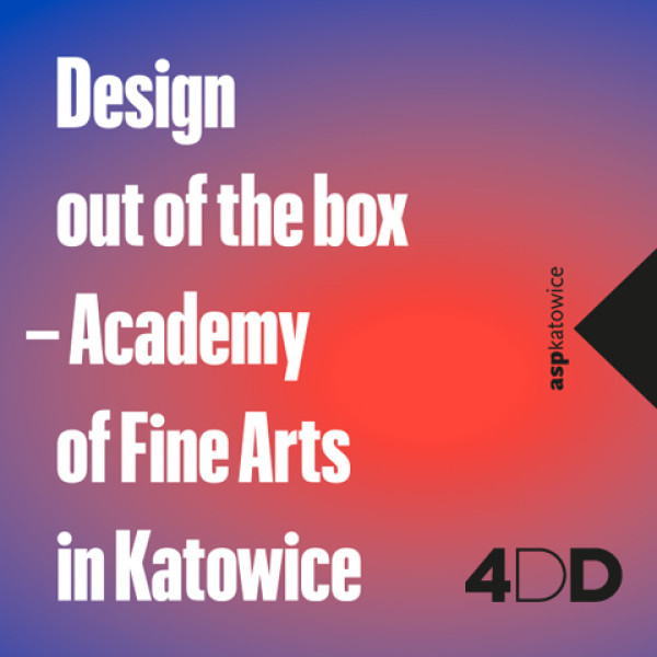Design out of the box – ASP w Katowicach na 4 Design Days 2020