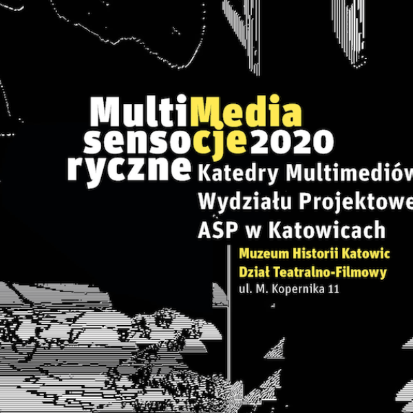 Multisensoryczne Mediacje – Katedra Multimediów w Muzeum 