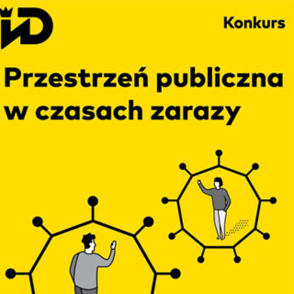 Wyniki konkursu "Przestrzeń publiczna w czasach zarazy"