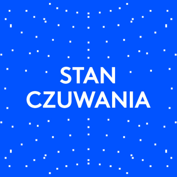 Stan czuwania powraca