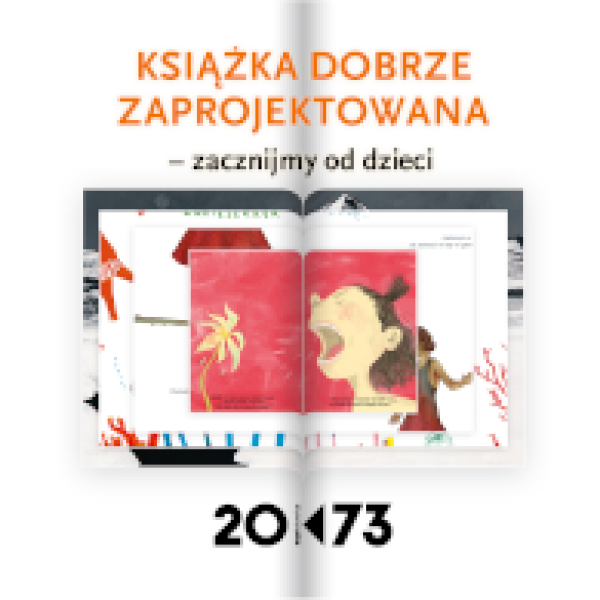 7. Książka Dobrze Zaprojektowana- zacznijmy od dzieci (wystawa konkursowa)