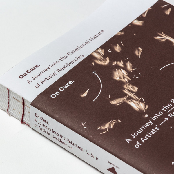 On Care. A Journey into the Relational Nature of Artists’ Residencies.