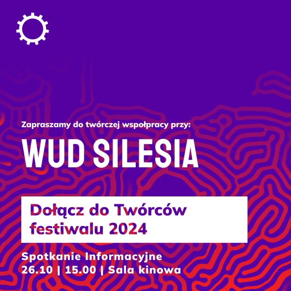 WUD Silesia zaprasza do twórczej współpracy