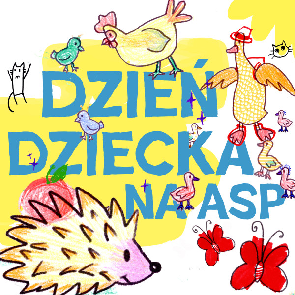 Dzień Dziecka w katowickiej ASP  