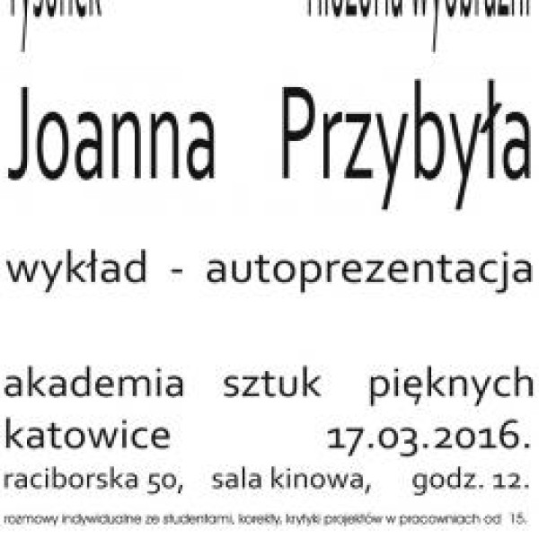 Wykład z prezentacją autorską Joanny Przybyły