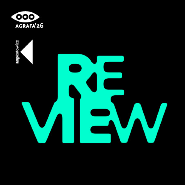 AGRAFA&rsquo;26 &ndash; Przegląd konkursowy po raz 16. Zbieramy projekty do preselekcji!