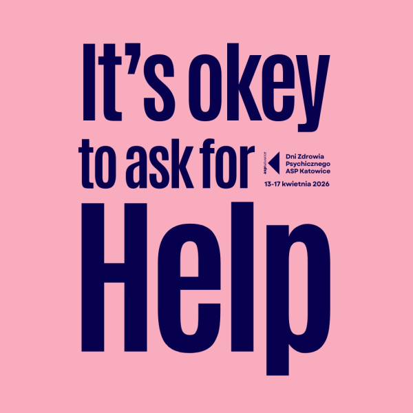 Dni Zdrowia Psychicznego na ASP w Katowicach: 13&ndash;17 kwietnia 2026