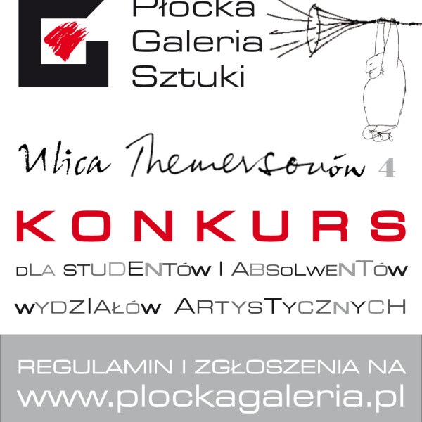 Ulica Themersonów - konkurs organizowany przez Płocką Galerię Sztuki