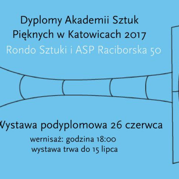 Dyplomy ASP w BWA i Rondzie Sztuki