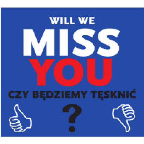 Will We miss you? Tales from the city. /Czy będziemy tęsknić? Opowieści z miasta.