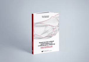 Konstytucyjna wolność badań naukowych a ochrona pracy naukowej / Projekt okładki