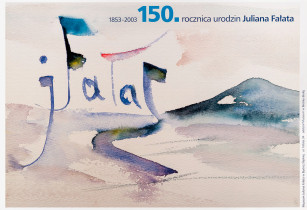 Julian Fałat 1853&mdash;2003 &mdash; w 150. rocznicę śmierci, offset 2003 r.