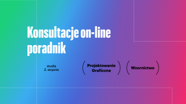 Studia II stopnia: projektowanie graficzne, wzornictwo