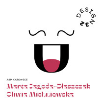 Wyróżnienie honorowe – Marta Jagoda-Błaszczak i Oliwia Michniewska, ASP Katowice