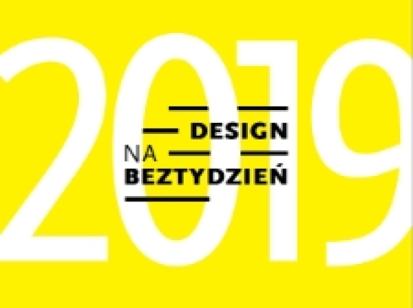 „Design na BezTydzień 2019” 